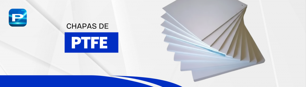 Chapas de PTFE