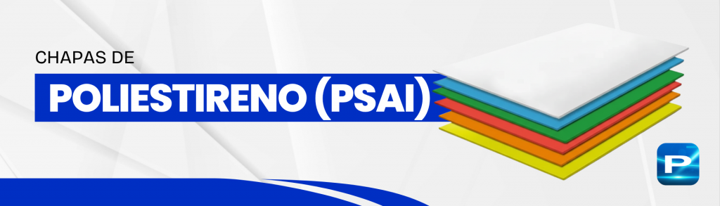 PLACAS DE POLIESTIRENO (PSAI)