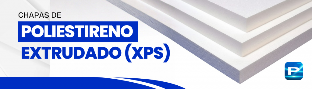 POLIESTIRENO EXTRUDADO (XPS)